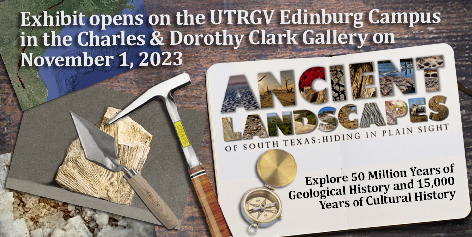 Ancient Landscapes of South Texas traveling exhibit opening