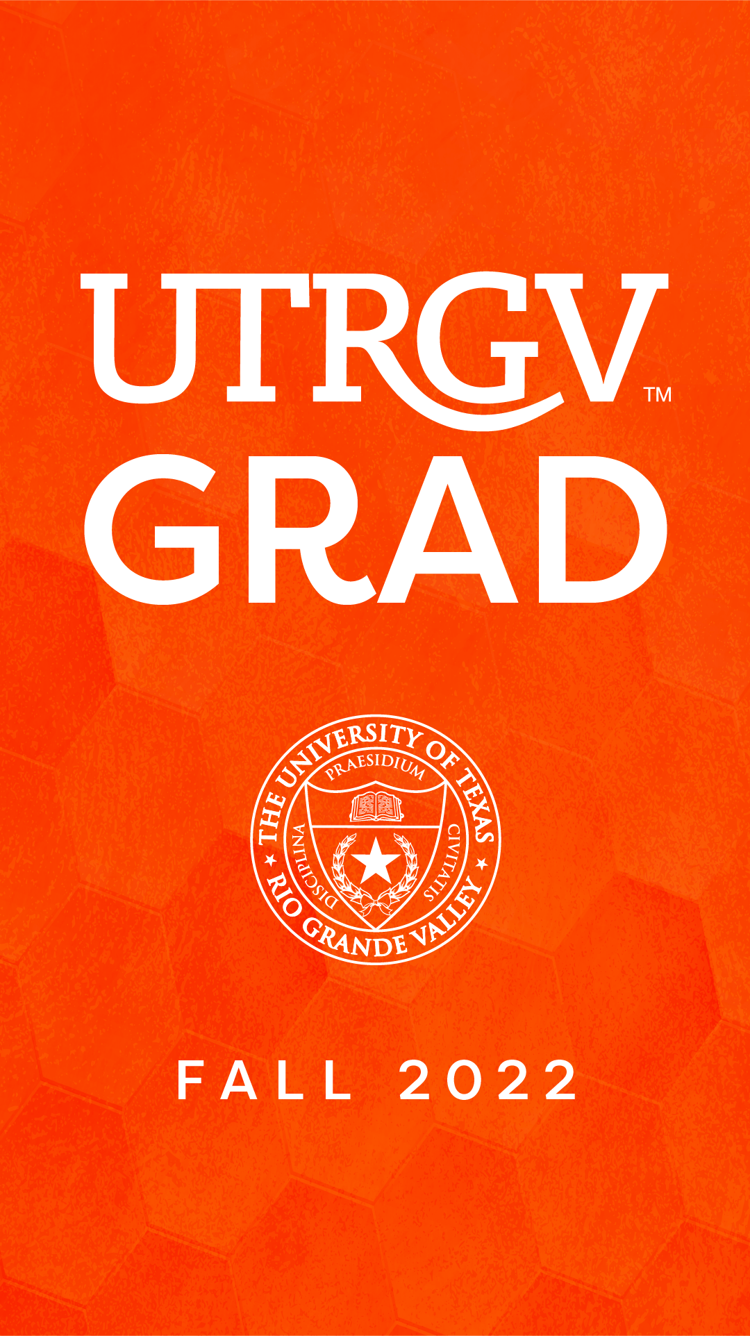UTRGV Congrats UTRGV Grad!