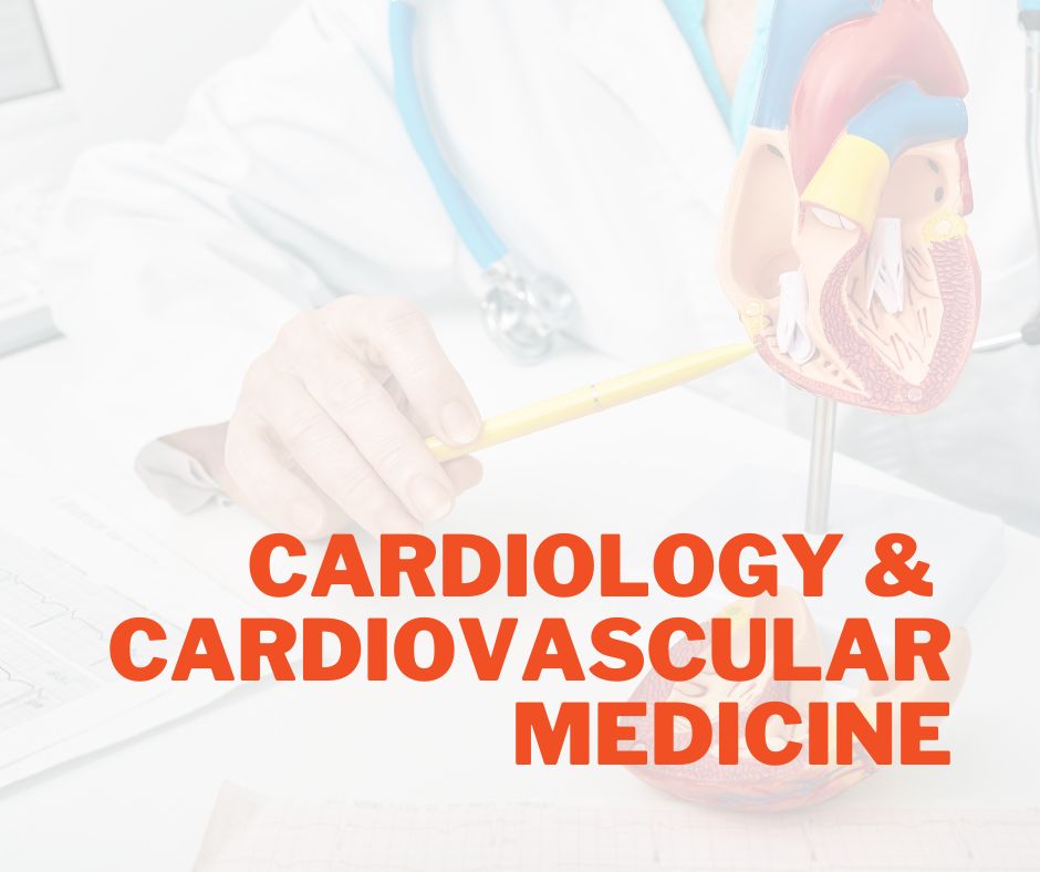 Medicine - Cardiology & Cardiovascular Medicine