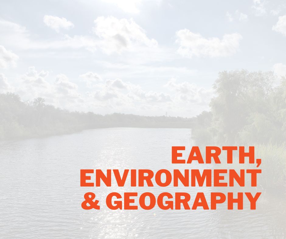Earth, Environment & Geography
