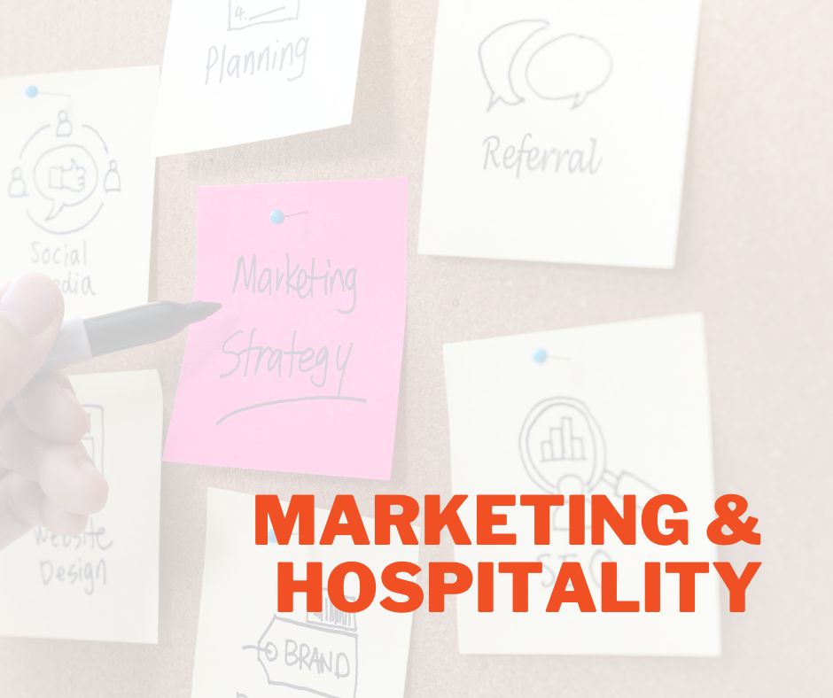 Business - Marketing & Hospitality