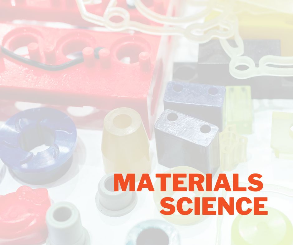 Engineering - Materials Science