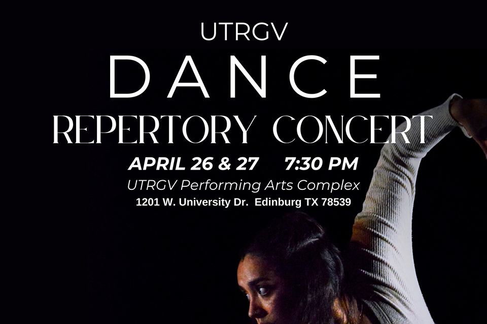 The UTRGV Dance Program will present two performances of ...