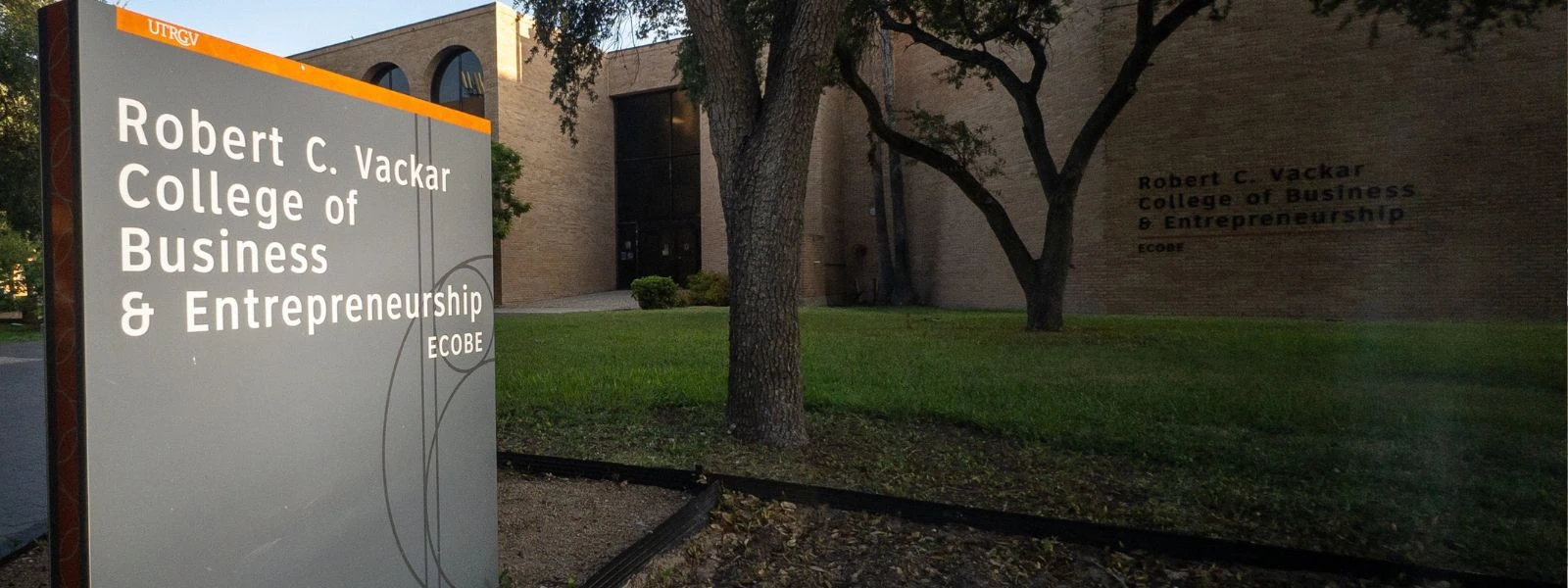 Robert C. Vackar College of Business and Entrepreneurship sign in Edinburg