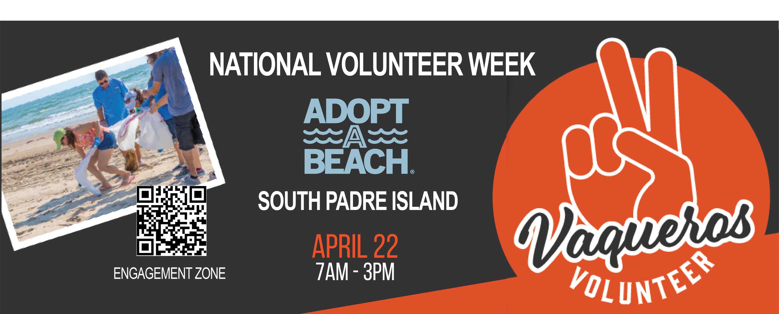 National Volunteer Week. Adopt A Beach South Padre Island. April 22 From 7AM - 3PM. Vaqueros Volunteer Page Banner 